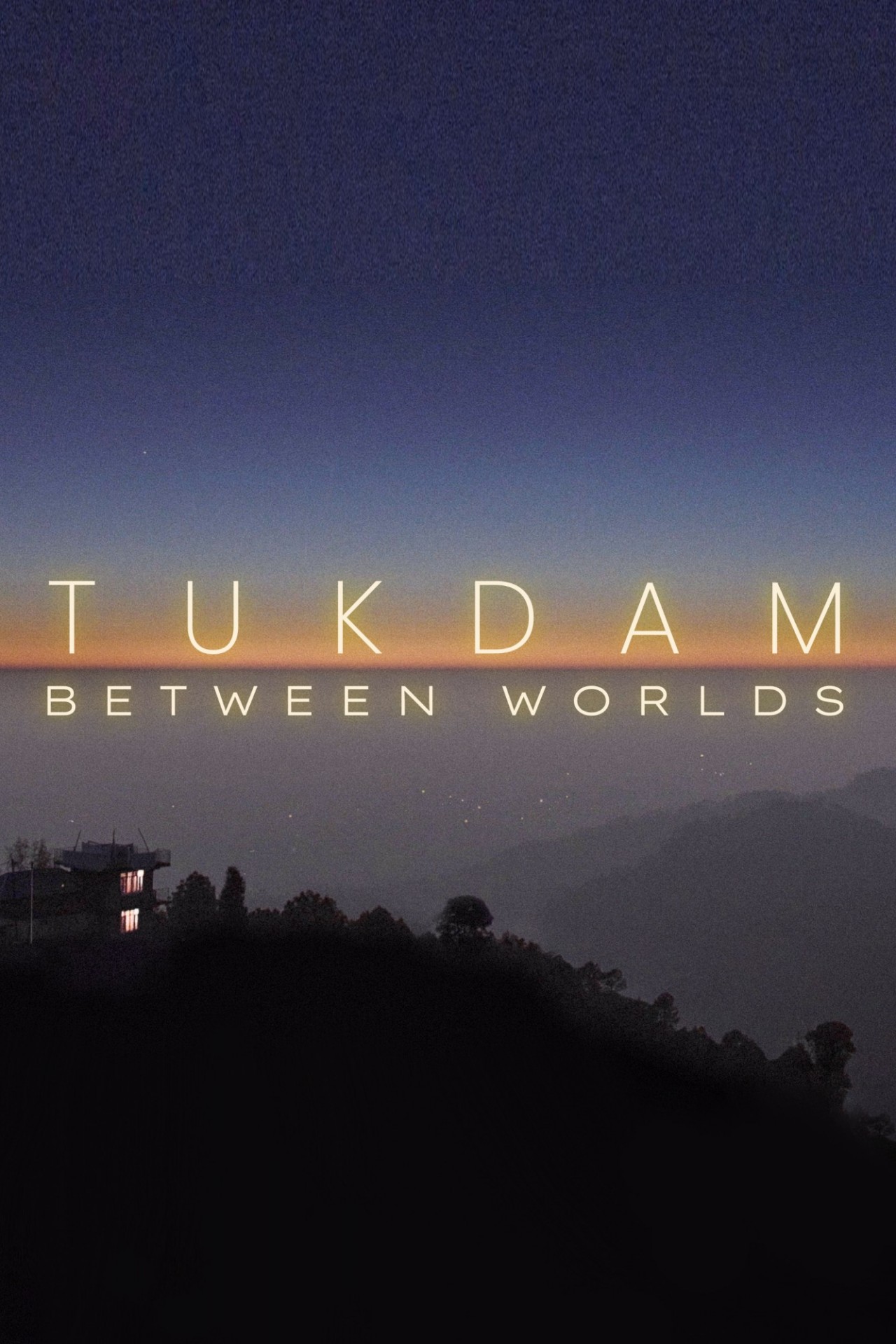 Poster for Tukdam documentary film. image of horizon with text that reads: Tukdam: Between Worlds.