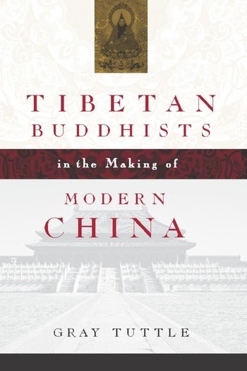 Cover of Tibetan Buddhists in the Making of Modern China
